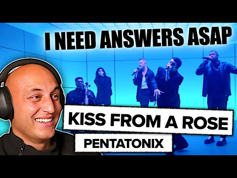 Baffled. KISS FROM A ROSE by PENTATONIX *classical musician reacts & analyses*