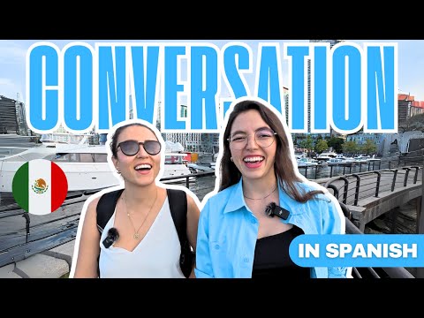 Learn Spanish with This 20-Minute Conversation (Intermediate – Comprehensible Input)