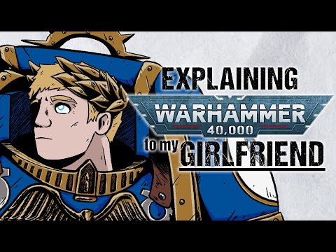 Explaining ROBOUTE GUILLIMAN To My Girlfriend | Warhammer 40k Lore
