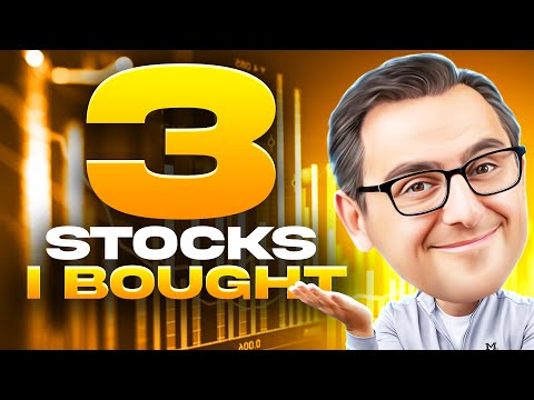 3 Stocks I Bought (PORTFOLIO UPDATE)