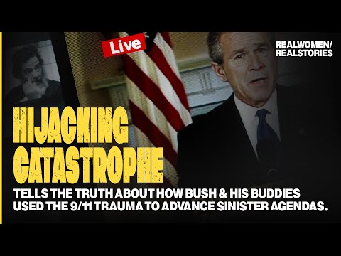 Hijacking Catastrophe: 9/11, Fear & the Selling of American Empire (A MUST-SEE)