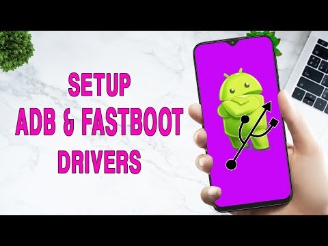 Proper Way to Setup ADB and Fastboot Drivers On Windows