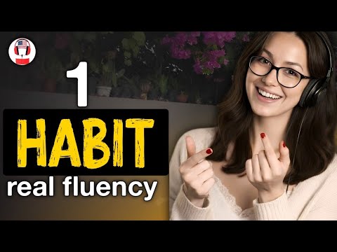 One Daily Habit That Finally Makes You Speak English Fluently
