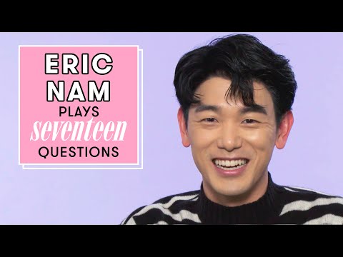 Eric Nam Reveals His Celeb Crush and Sends a Message to His Fans | 17 Questions | Seventeen