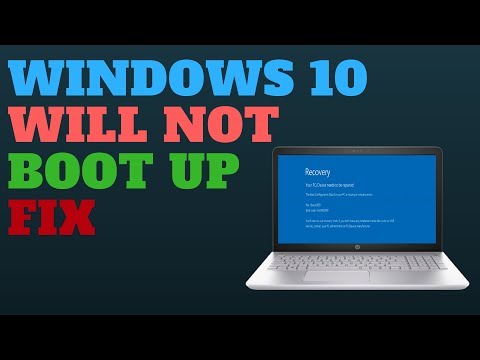 Windows 10 Will Not Boot Up FIX