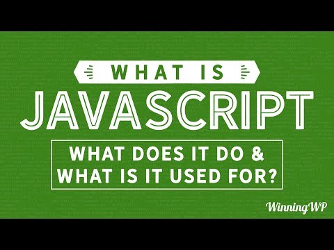 What is JavaScript? What Does It Do, and What Is It Used For?