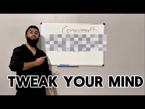 How To Be More Consistent Using These 3 Mindset Tweaks