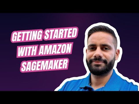 How to Get Started with Amazon SageMaker: Unified Studio, Services & Access Management