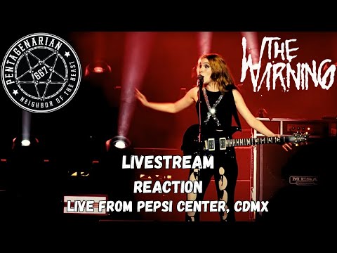 Live Reacting to The Warning -Live from Pepsi Center (CDMX)