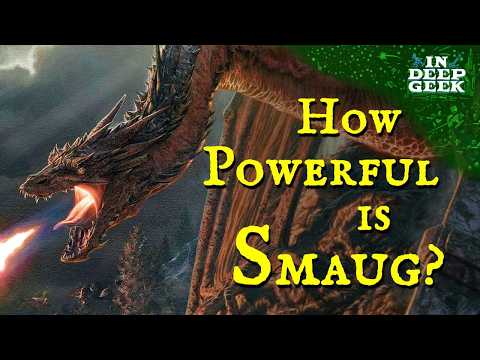 How powerful is Smaug?