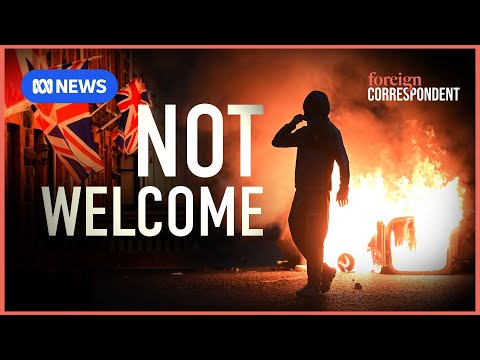 Not Welcome: Northern Ireland’s Race Riots | Foreign Correspondent