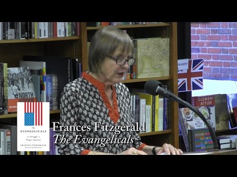 Frances Fitzgerald, "The Evangelicals"