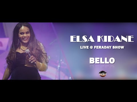 ELSA KIDANE LIVE ERI-YORKA: @FERADAY SHOW BELLO BELLO ቤሎ : NEW ERITREAN MUSIC 2021