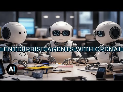 Enterprise Agents with OpenAI's Agents SDK
