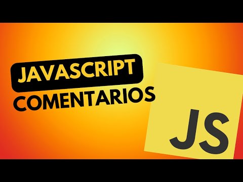 Cómo Insertar Comentarios en tu Código JavaScript | Curso JavaScript - Lección 07