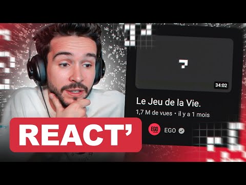 Le jeu de la vie. (REACT EGO)