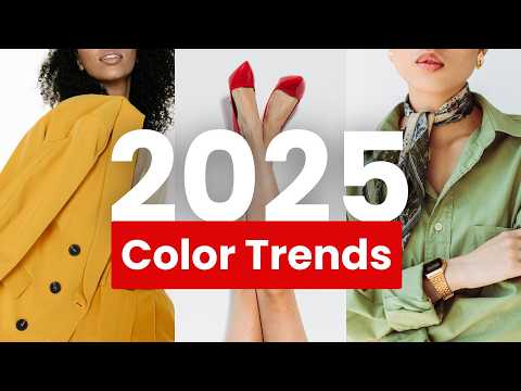 2025's Most Wanted Trend Colors (Plus Outfit Ideas That Actually Work)