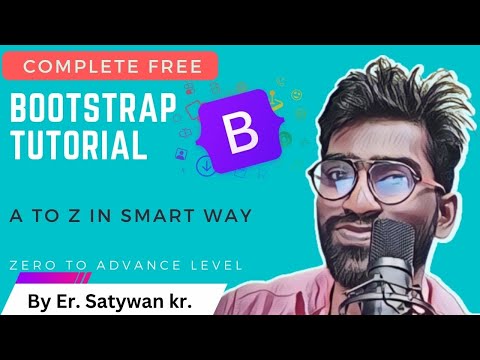 Bootstrap Tutorial in Hindi | Complete Tutorial in 1 Video  and Fast way