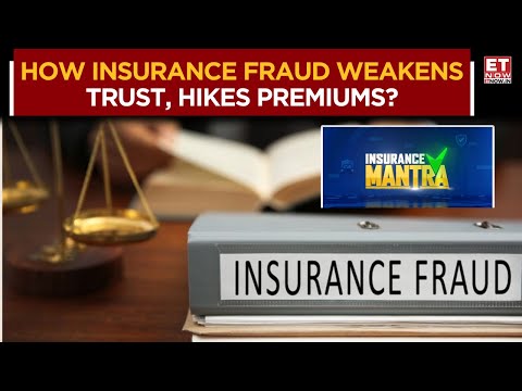Insurance Fraud Crisis: 10% Premiums Lost To Scams! MN Sarma On Insurance Fraud Impact | ET Now