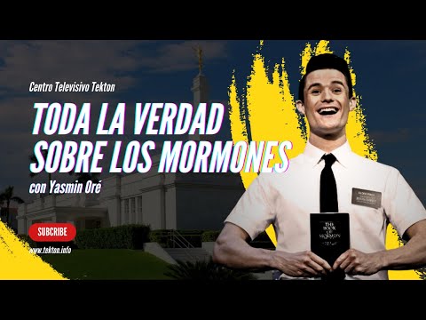 Los peligros y mentiras de la secta de los MORMONES con YASMÍN ORÉ