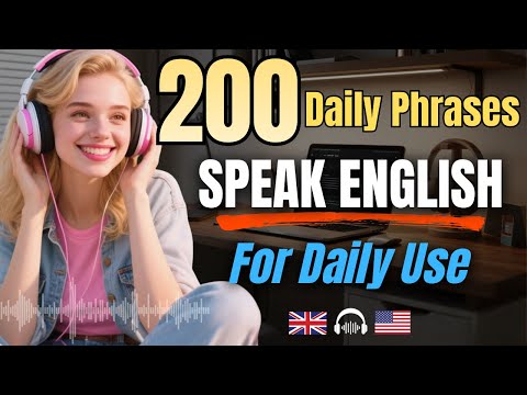 English Speaking Practice Made Easy | 200 Daily Phrases You Can Use Today