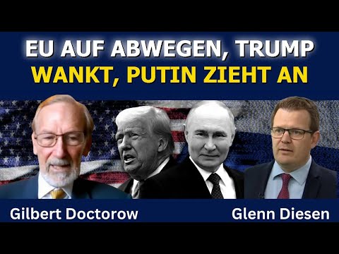 EU auf Abwegen, Trump rudert zurück & Putin legt nach