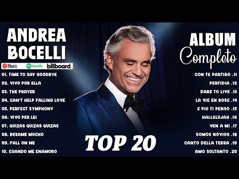 Andrea Bocelli Greatest Hits Full Album 2024 - Best Songs Of Andrea Bocelli - Best Songs Collection