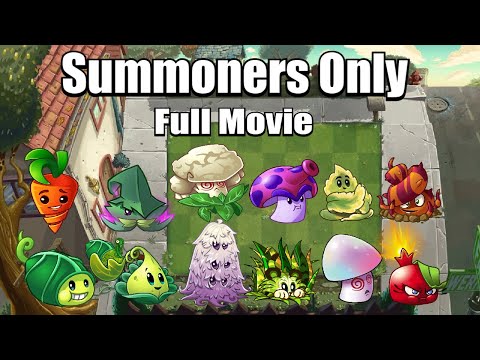 Can You Beat Plants Vs Zombies 2 With ONLY SUMMONERS (Full Movie)