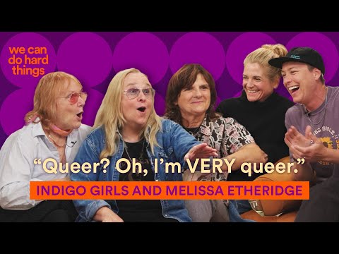 INDIGO GIRLS AND MELISSA ETHERIDGE!!