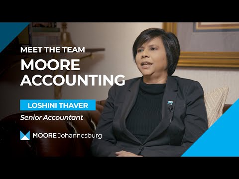 Meet Loshini Thaver, Senior Accountant at Moore Johannesburg.