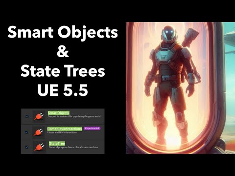 Smart Objects With State Trees In UE5.5 Tutorial
