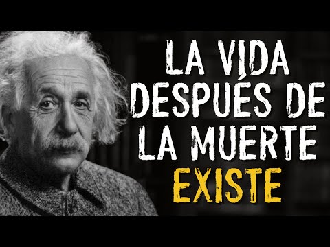 Lo Que Einstein Descubrió Sobre la Muerte Hará Temblar Tu Alma | Albert Einsten