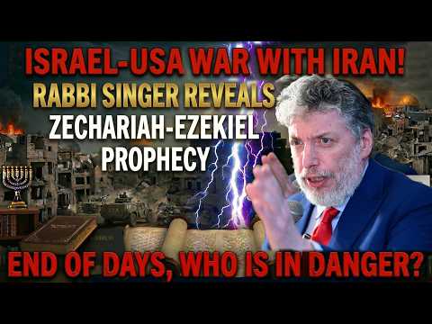 ISRAEL-USA VS. IRAN: The Ezekiel-Zechariah Prophecy Is Unfolding! - Rabbi Tovia Singer