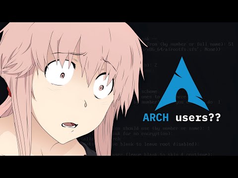 Types Of ARCH LINUX Users...