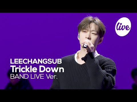 [4K] LEECHANGSUB “Trickle Down” Band LIVE [it's Live] K-POP live music show