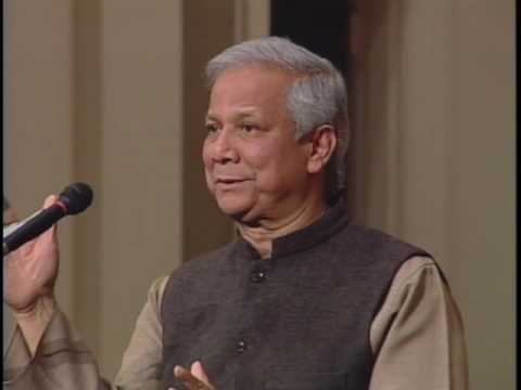 Muhammad Yunus: Creating a World Without Poverty