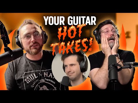We Answer Your Guitar Hot Takes | Dipped in Tone Podcast