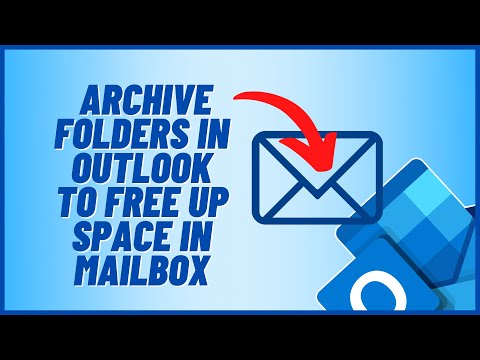 How to Archive Folders in Outlook To Free Up Space in Your Mailbox