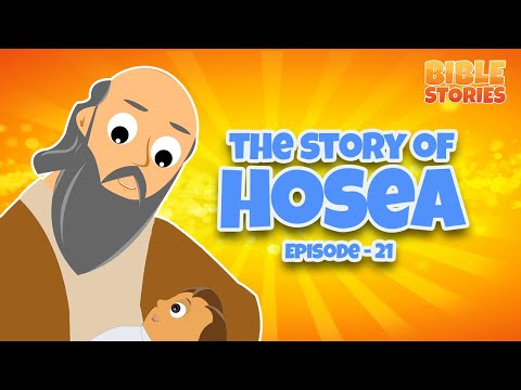 The Story of Hosea | Bible Stories for Kids | Episode 21 #biblestoriesforkids