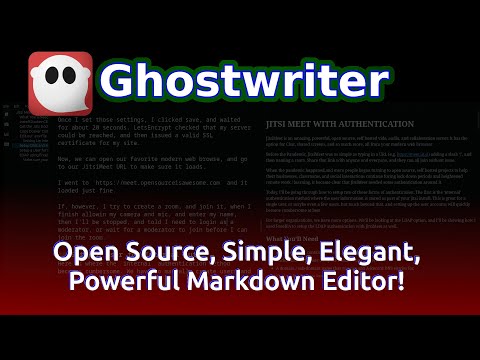 Ghostwriter - Open Source, Simple, Elegant Markdown Editor.