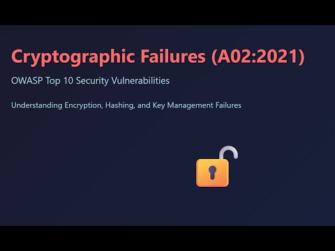 🔓 A02: Cryptographic Failures OWASP Top 10 2021 #SAST Explained with Real-World Attacks #devsecops