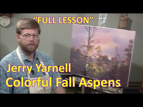 Colorful Fall Aspen Painting Tutorial | Jerry Yarnell Full-Length Acrylic Lesson