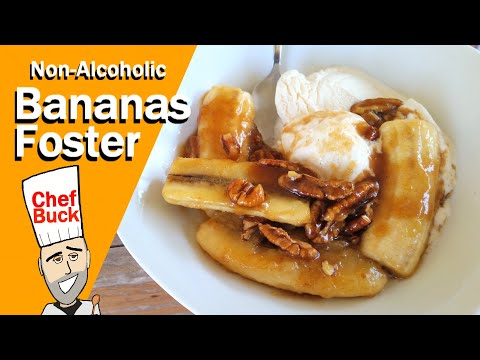 Best Bananas Foster with NO ALCOHOL