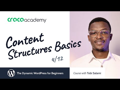 WordPress Content Structures Basics | Crocoblock Academy