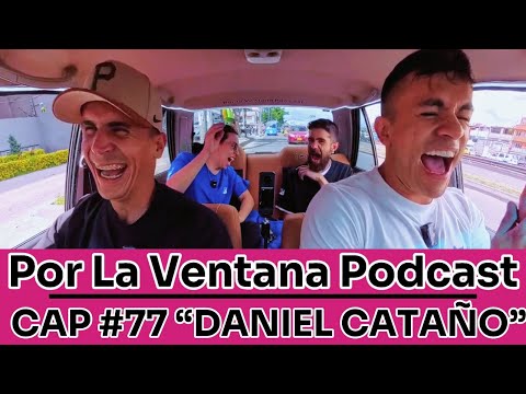 Por La Ventana Podcast #77: "DANIEL CATAÑO" 10 💙MILLONARIOS F.C