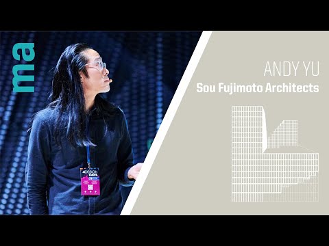 [EN] Masters of Architecture - Andy Yu - Sou Fujimoto Architects