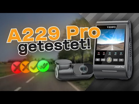 Wir testen die Viofo A229Pro (+Rabattcode und Gewinnspiel!)