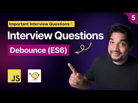 Debounce in JavaScript | Important Interview Questions in Hindi | Part 5 🔥🚀