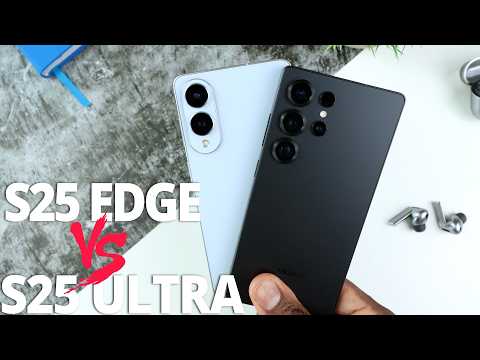 Galaxy S25 ULTRA vs S25 EDGE | Why Some of You Are Confused