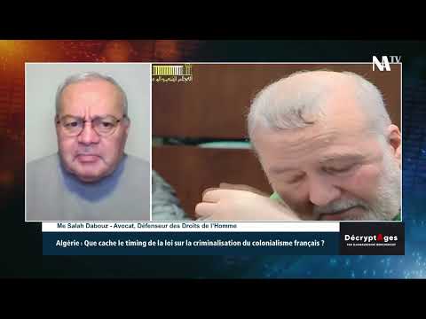 Algerie: Que cache le timing de la loi sur la criminalisation du colonialisme francais?